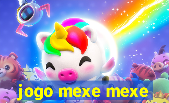 jogo mexe mexe